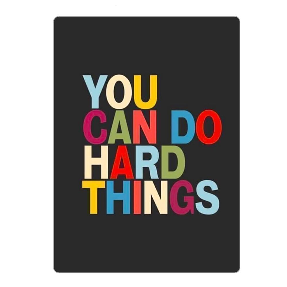 You Can Do Hard Things magnet